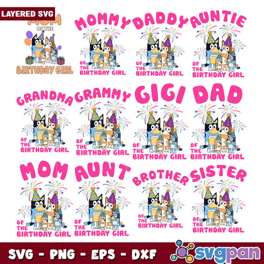Bluey Birthday Family SVG Bundle