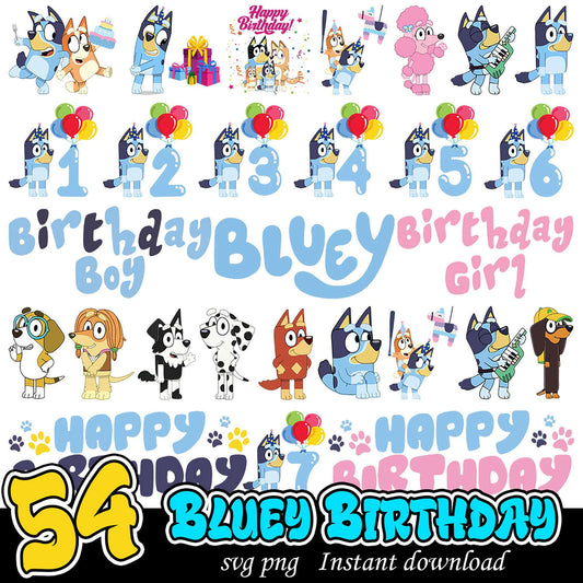 Bluey Birthday SVG PNG Bundle 54 Images