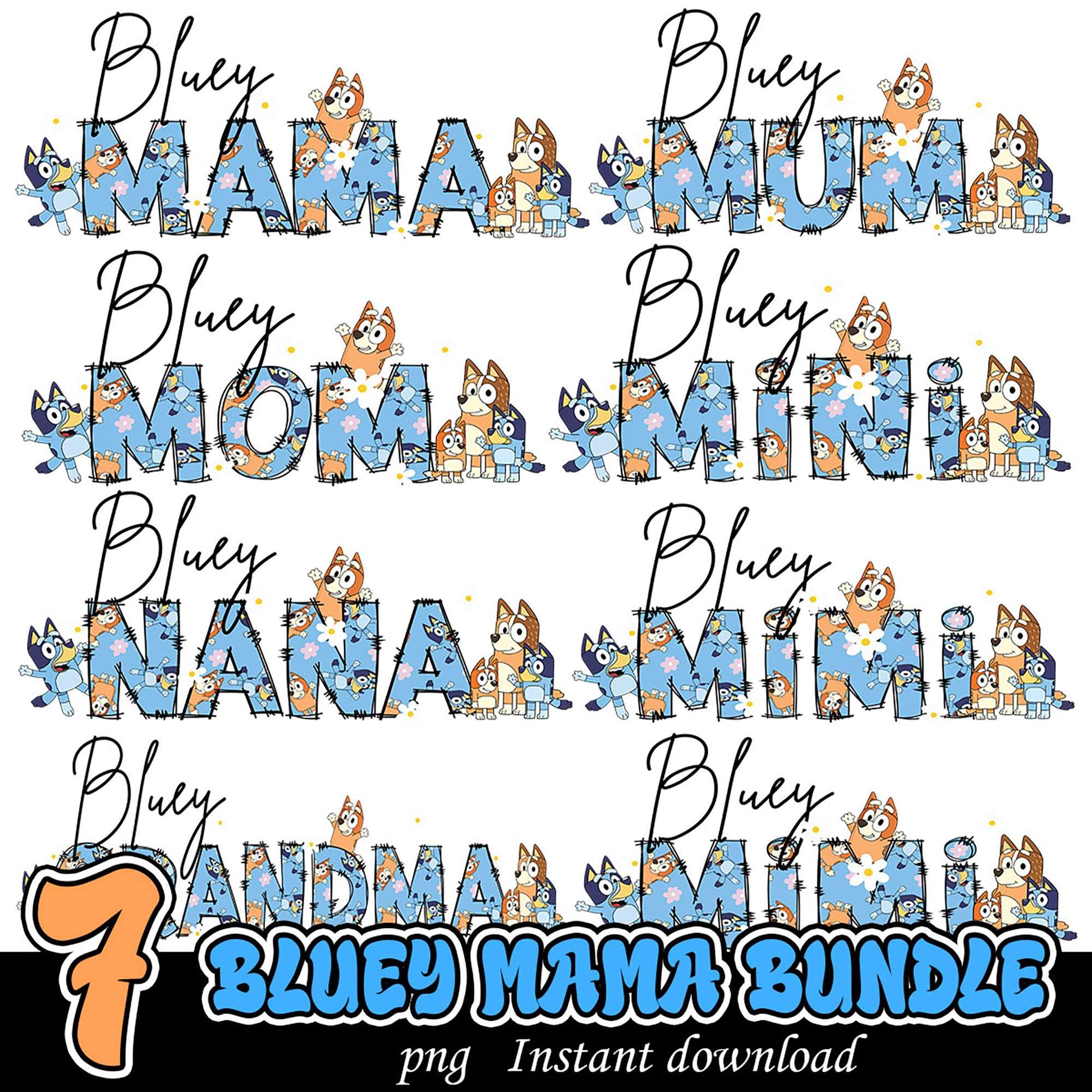 Bluey Mama PNG Bundle 7 Designs