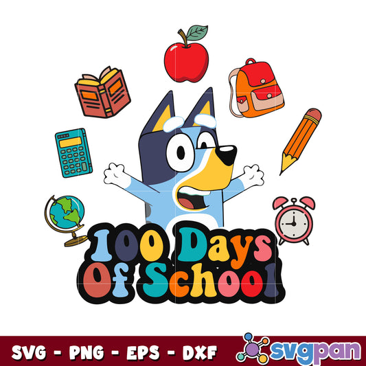 Bluey cartoon 100 days of school svg, characters in bluey​ svg