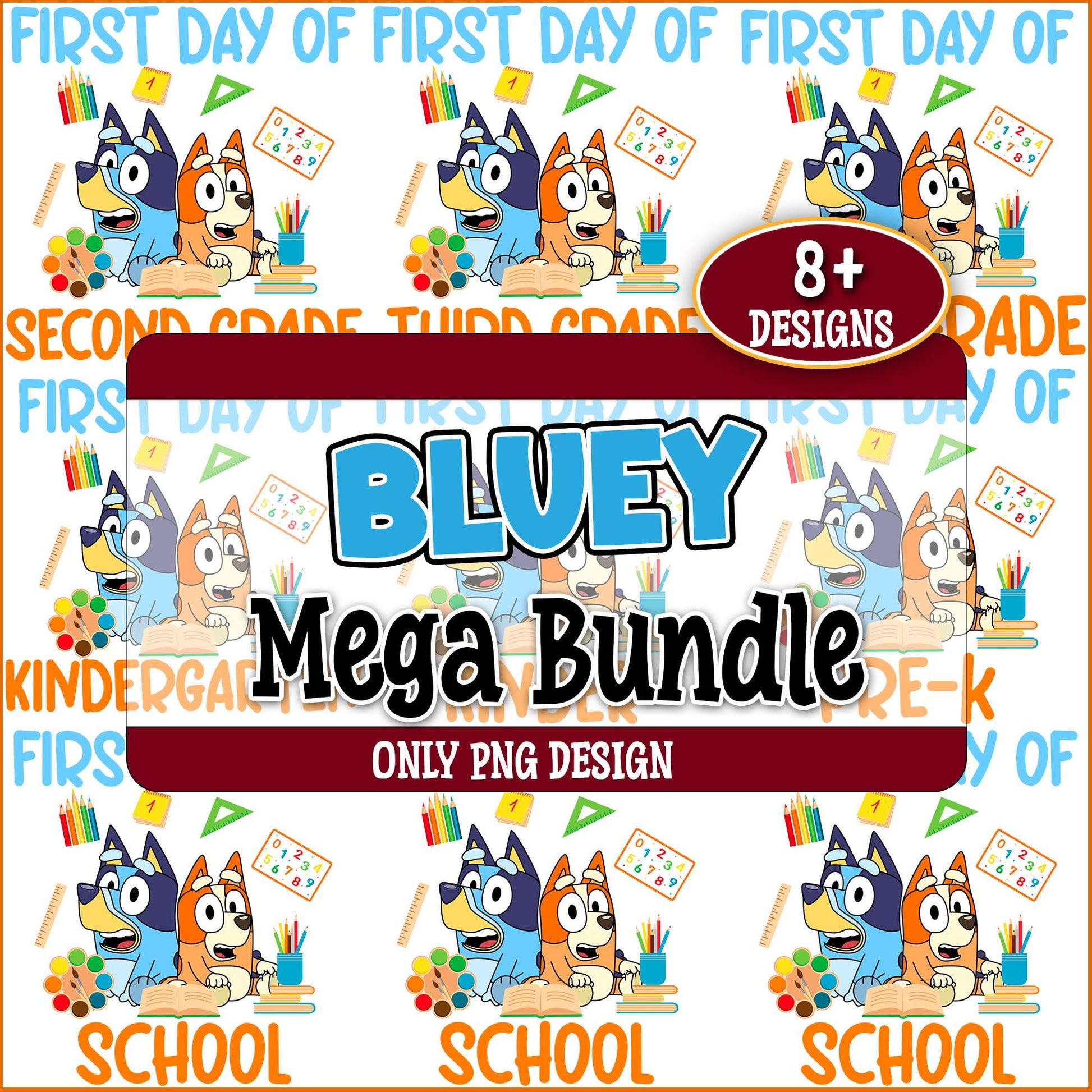 Bluey first day grades png bundle