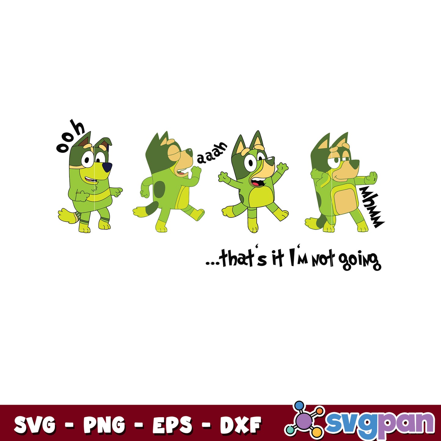 Bluey grinch that's it i'm not going svg