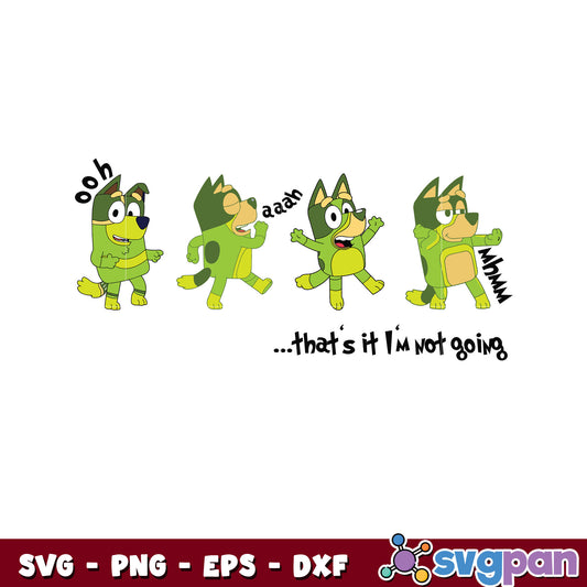 Bluey grinch that's it i'm not going svg