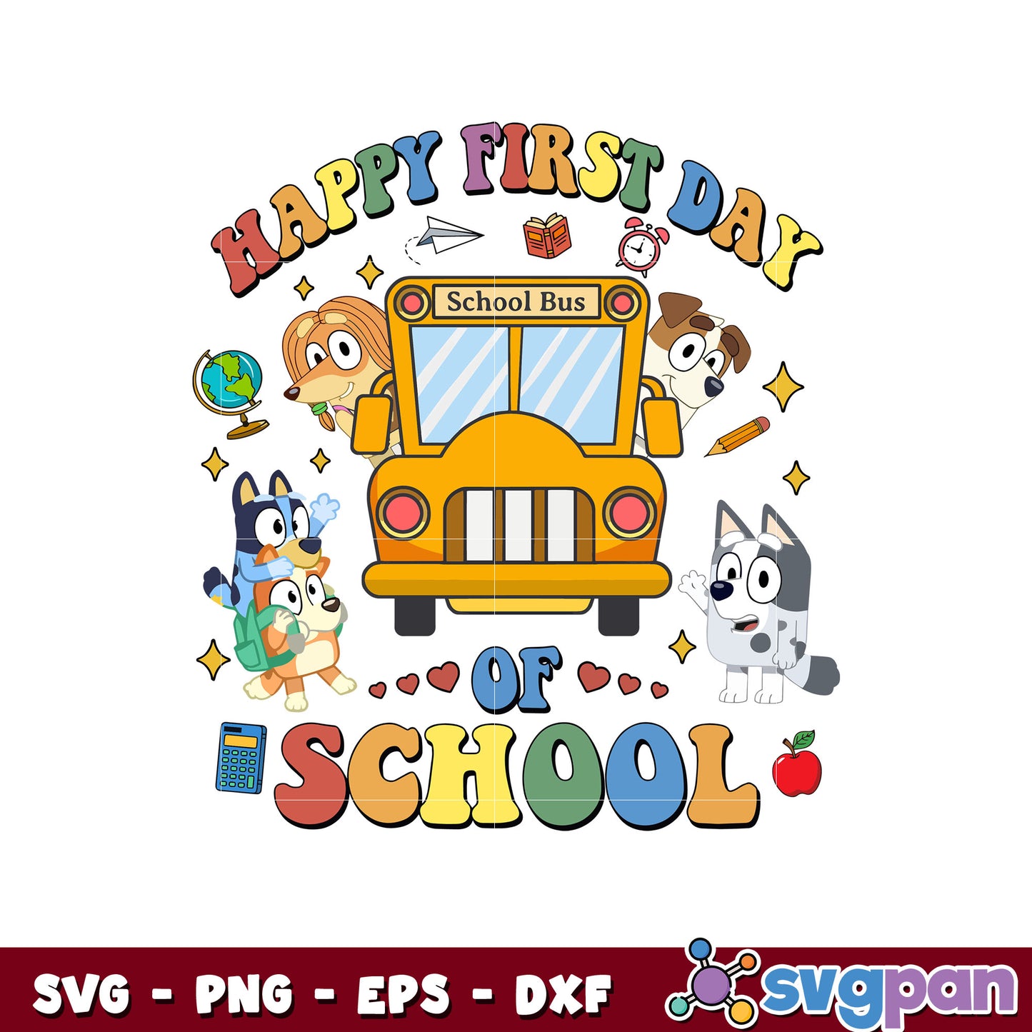 Bluey happy first Day Of school svg, bluey and friends svg