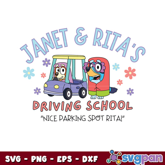 Bluey janet and rita's driving school svg, bluey and bingo svg