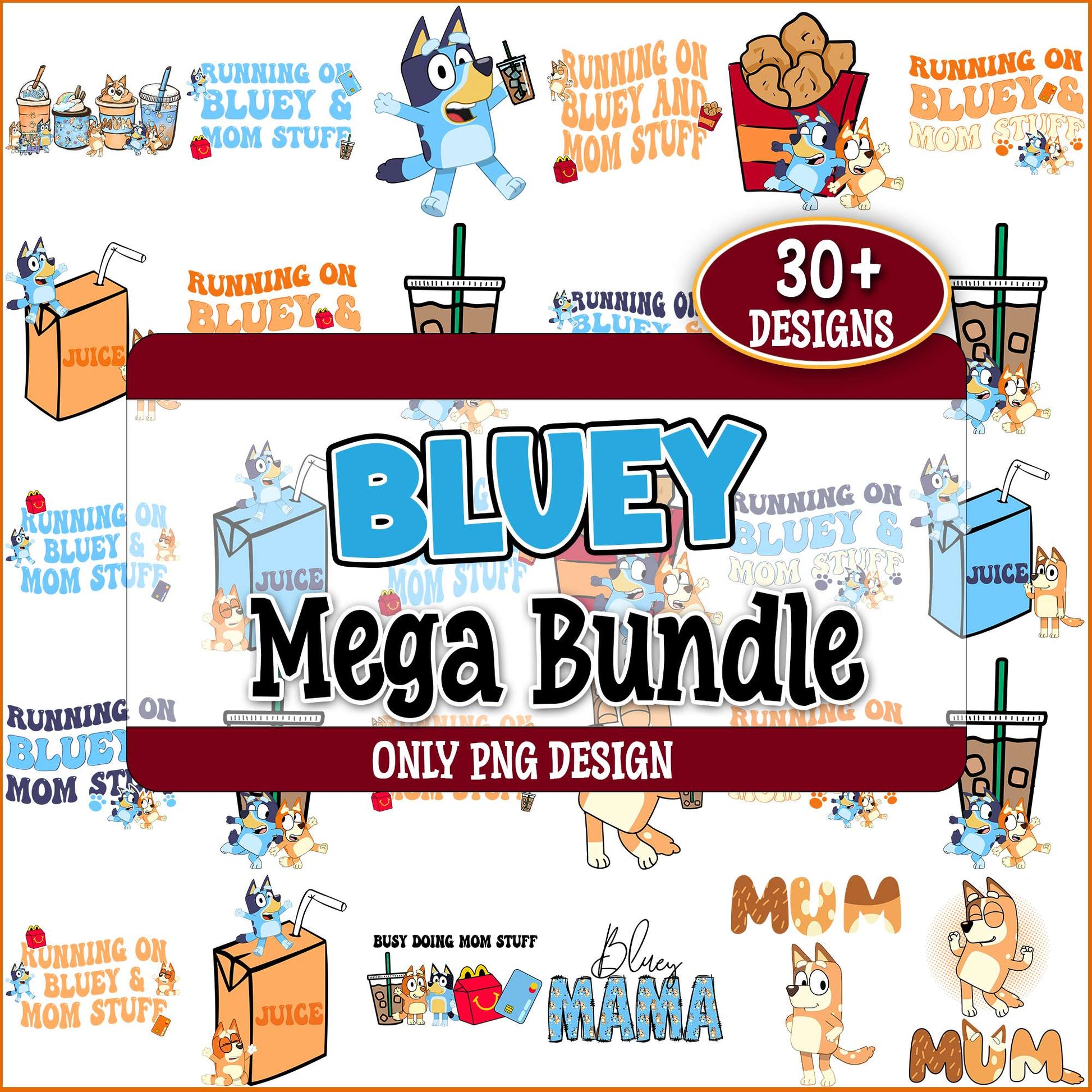 Bluey mama stuff png bundle