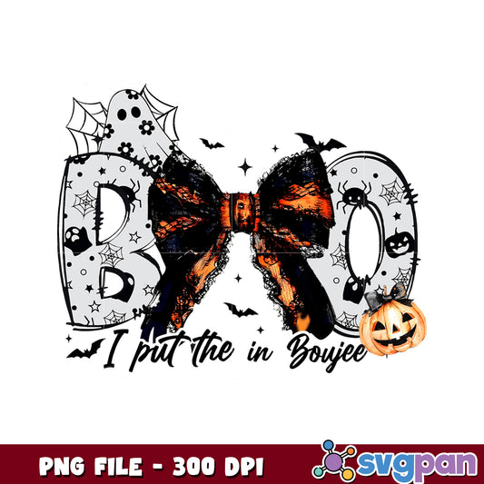 Boo i put in the boujee png, halloween movies​ png, halloween​ characters png