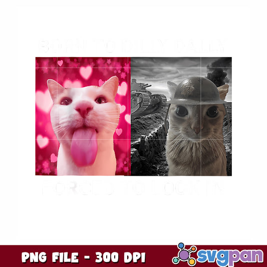 Born to dilly dally png, funny quote png, playful saying png