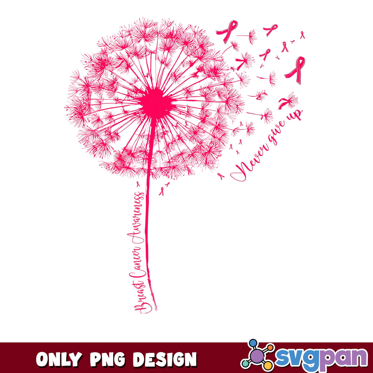Breast Cancer Awareness Dandelion PNG, Never Give Up PNG, Pink Ribbon PNG