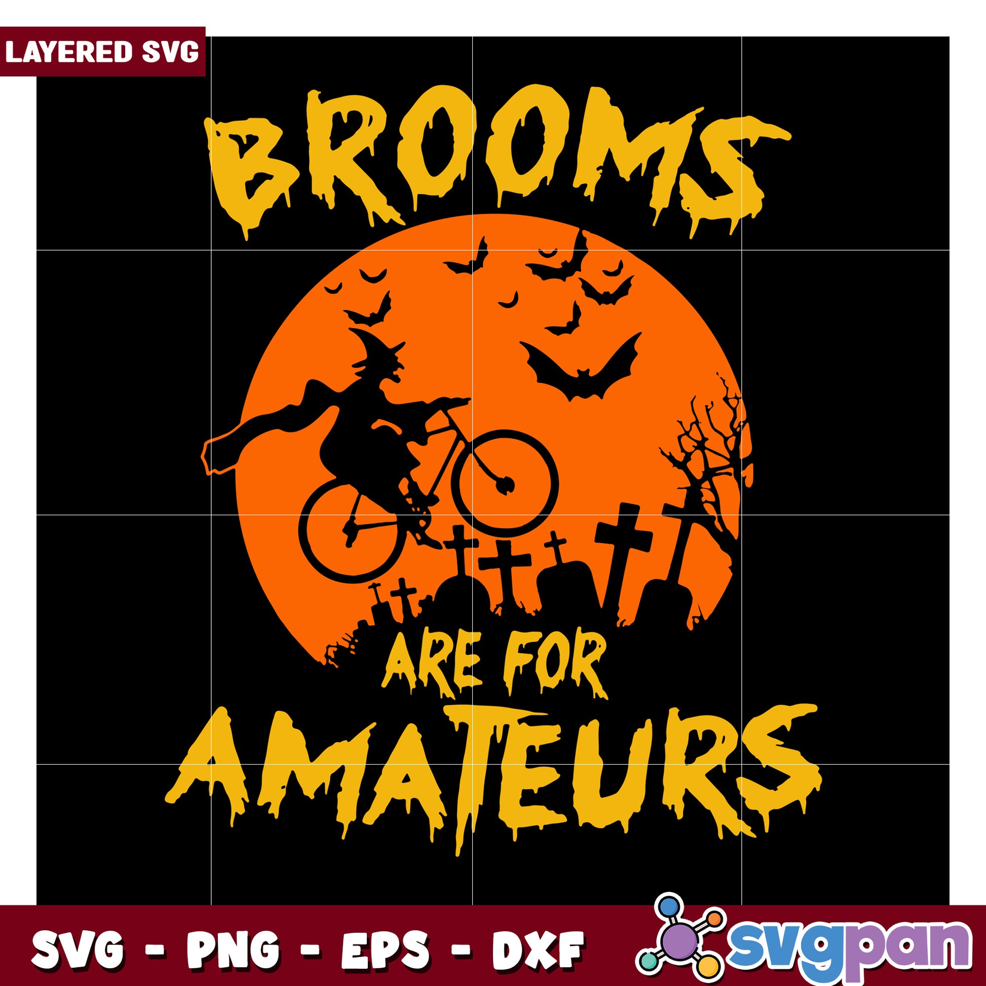 Brooms Are for Amateurs Halloween SVG Design, Perfect for Crafting