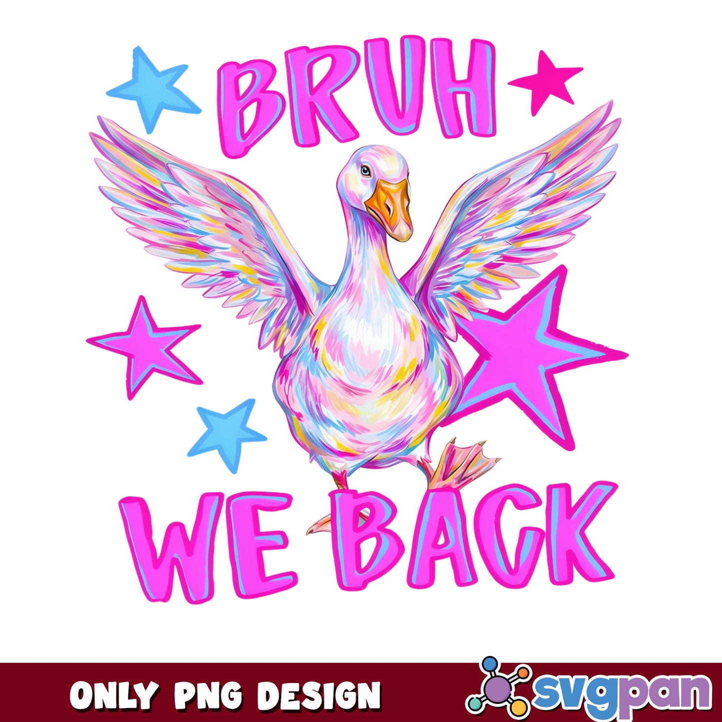 Bruh We Back Funny Goose PNG, Cute Duck PNG, Sarcastic PNG