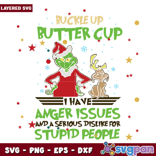 Buckle up butter cup svg, funny quotes svg, grinch friends svg