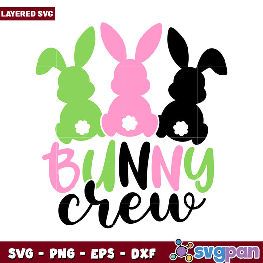 Bunny Crew SVG Design for Easter Crafts, Cute Bunnies in Colors