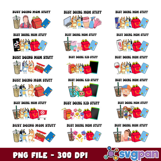 Busy Mom PNG Bundle Bluey, McDonalds