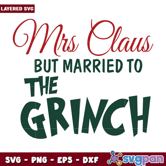 But married  to the grinch svg, grinch character svg, grinch movie svg