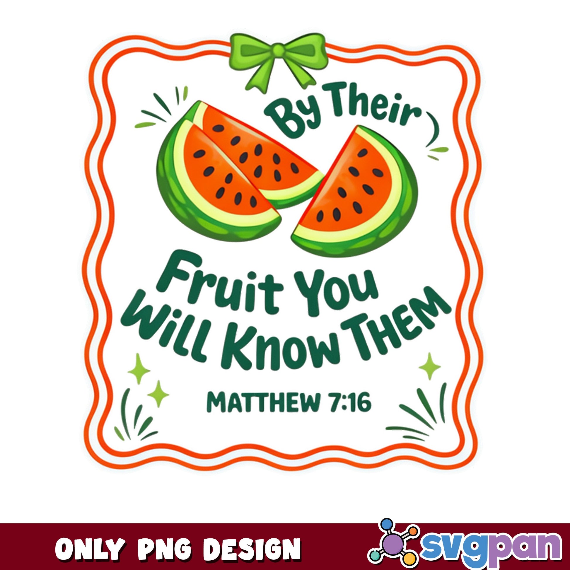 By Their Fruit You Will Know Them PNG, Bible Verse PNG, Christian PNG