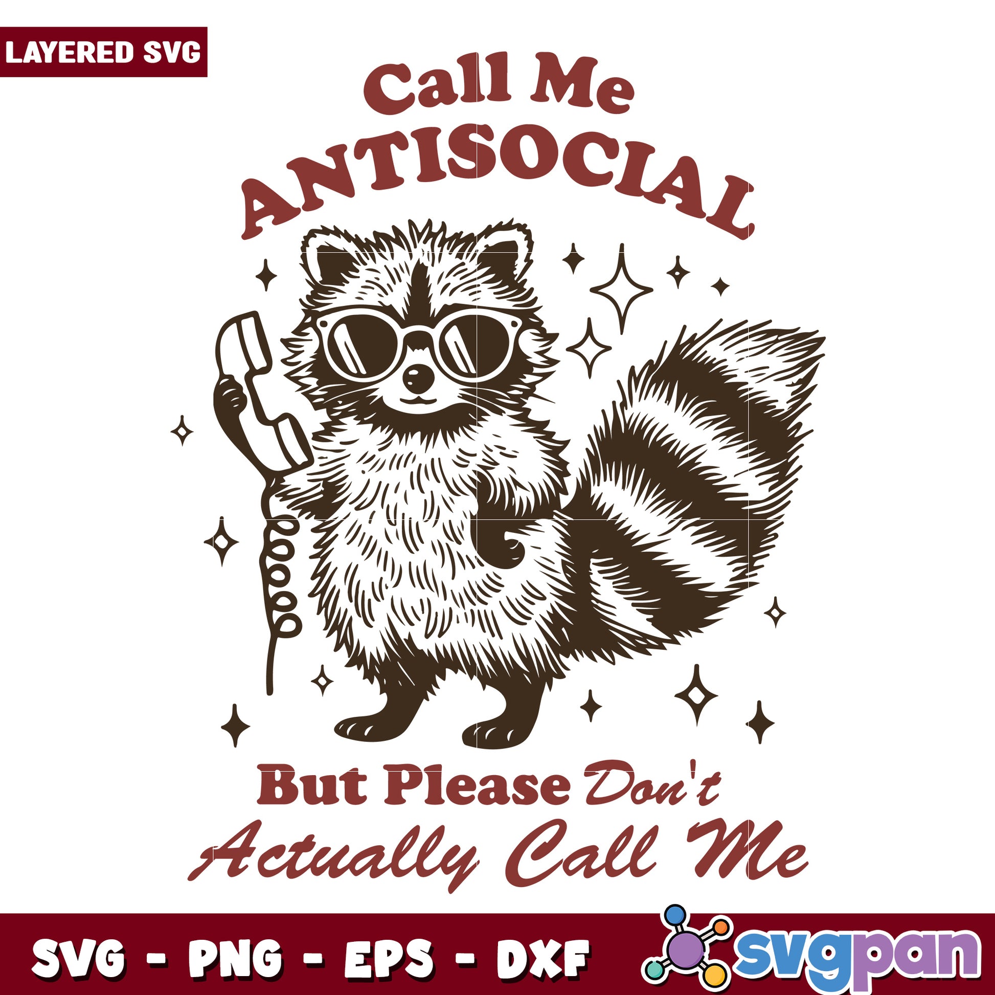 Call me antisocial svg, introvert pride quote svg, funny raccoon svg