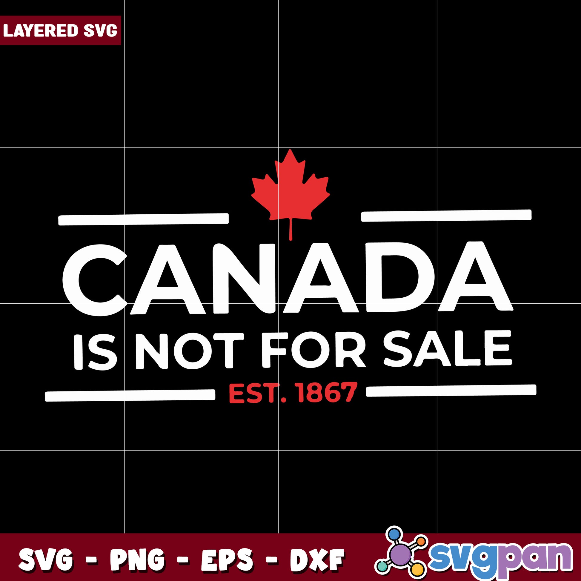 Canada is not for sale svg, true not strong and not for sale svg