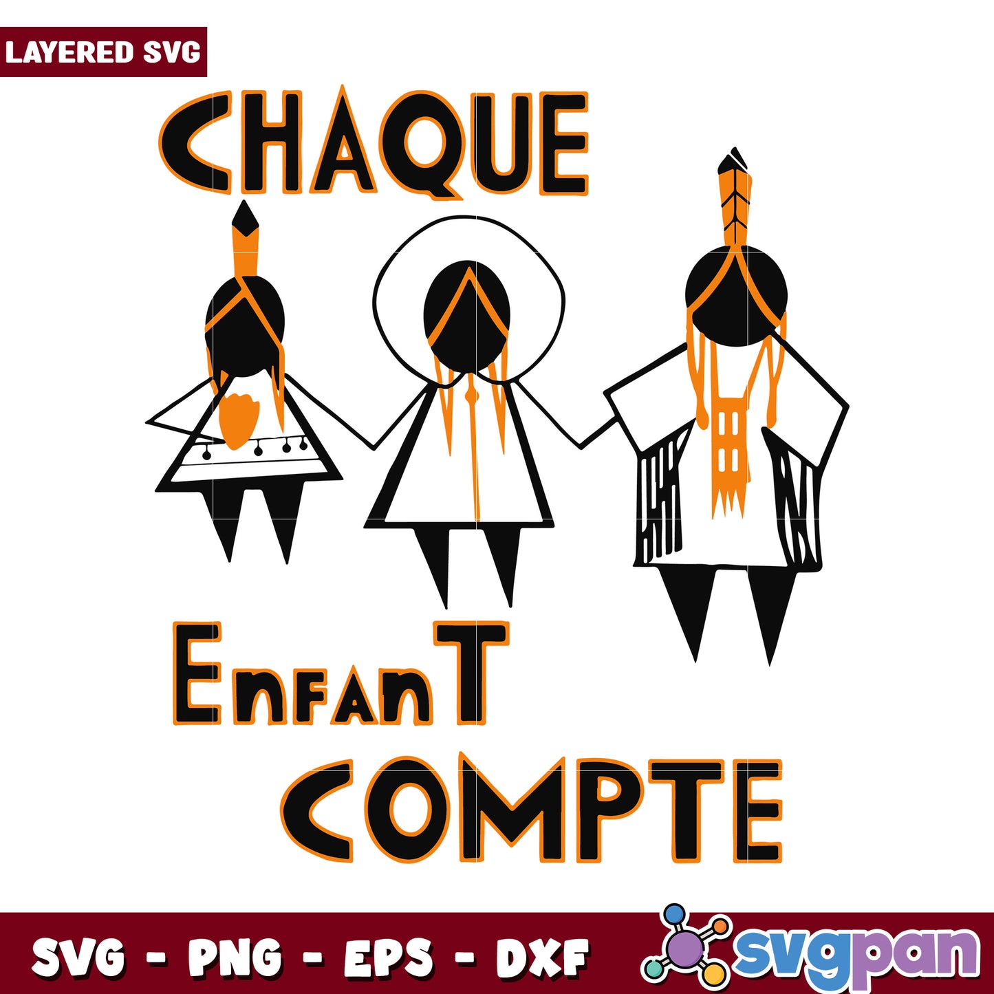 Chaque enfant compte layered SVG design, perfect for crafting projects