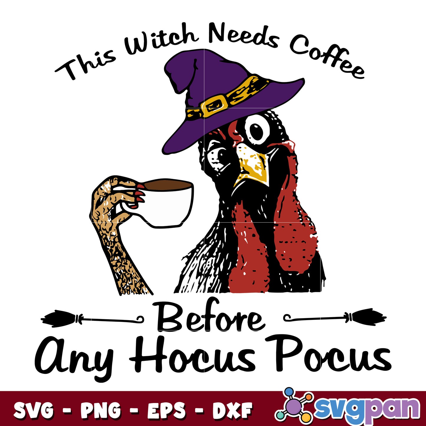 Chicken This Witch Needs Coffee svg