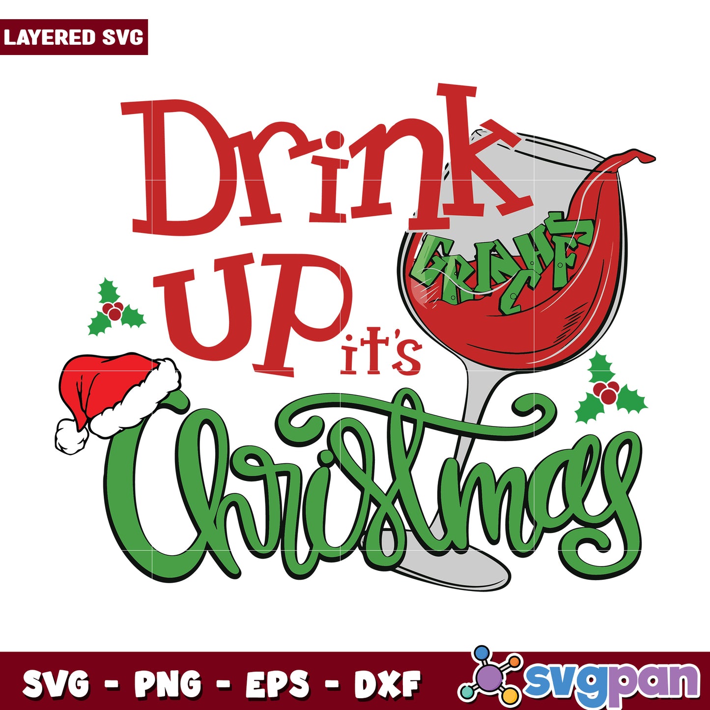 Christmas drink on svg, funny quotes svg, grinch friends svg