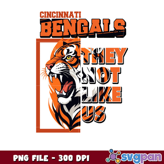 Cincinnati bengals they not like us design png, nfl bengals, rugby american png