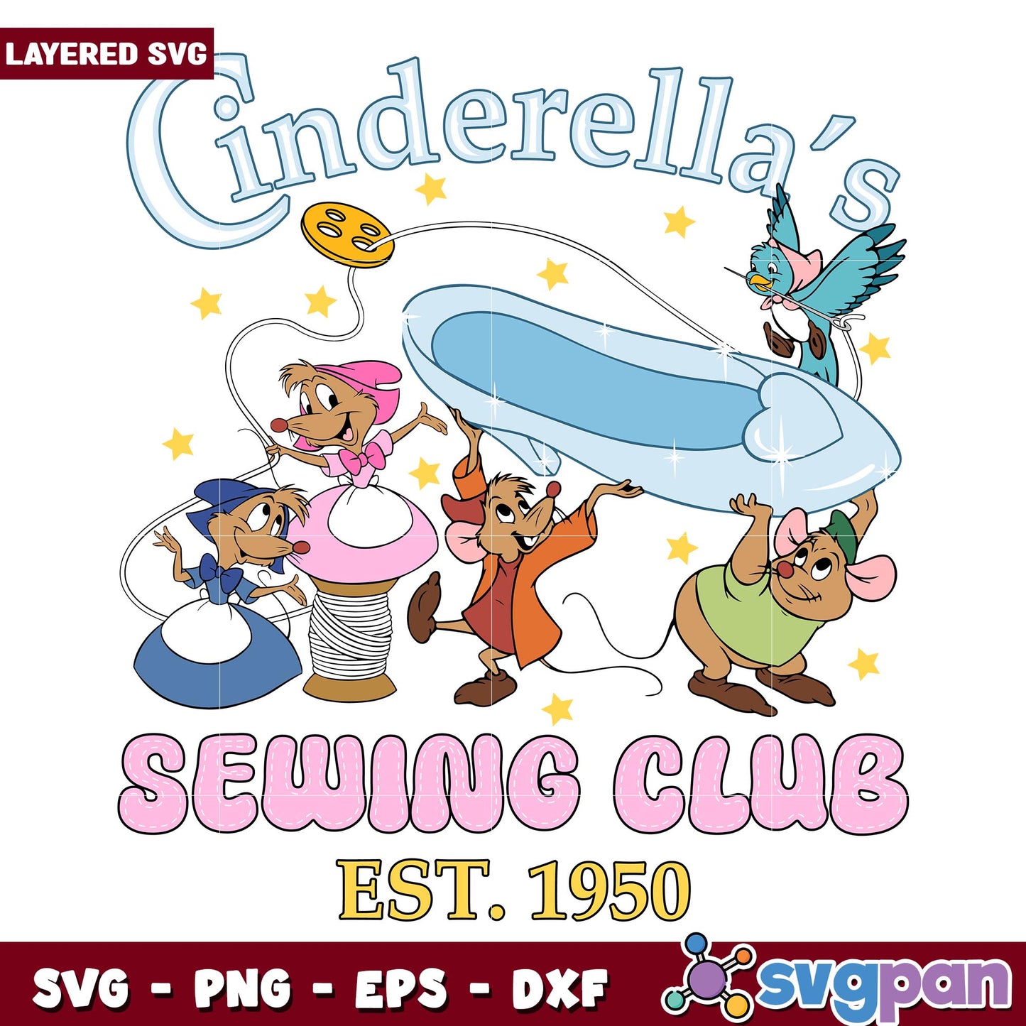 Cinderella's Sewing Club Est. 1950 svg, Disney princess name svg, digital download