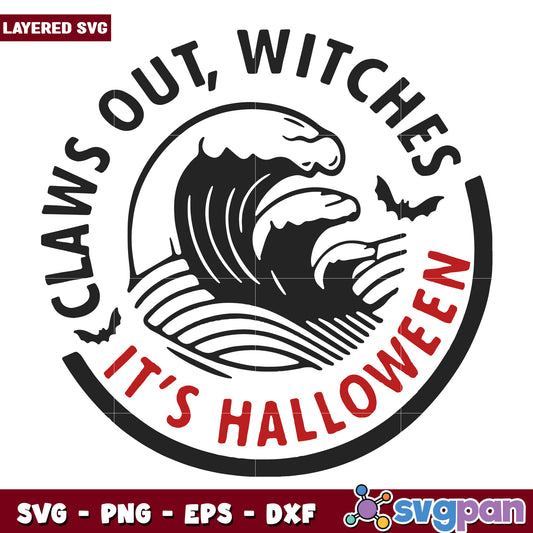 Claws out witches it halloween svg, halloween horror nights​ svg, spooky halloween svg 