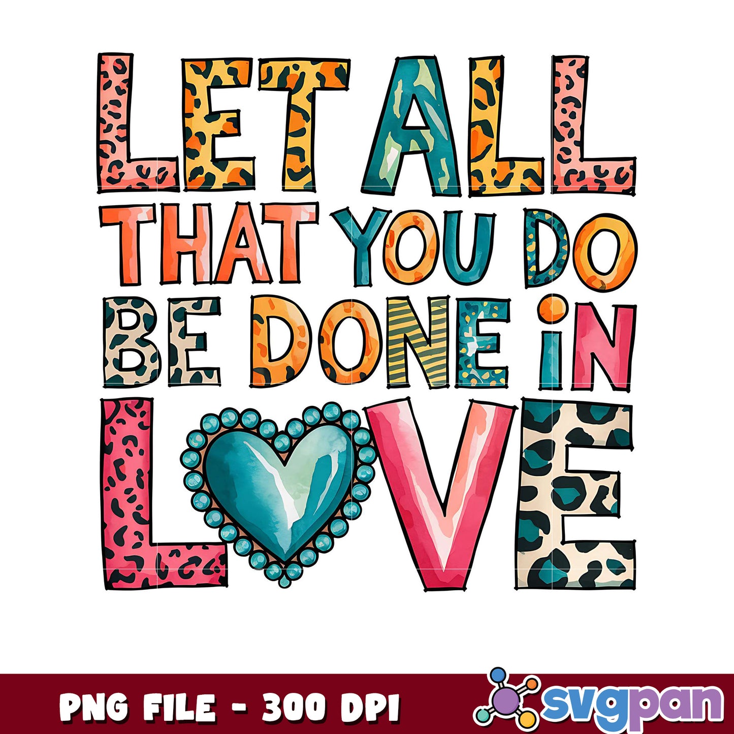 Colorful Love Quote PNG Design, Perfect for Gifts or Decor