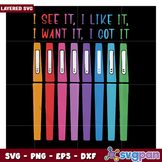 Colorful Pen SVG Design, Fun Quote for Craft Projects