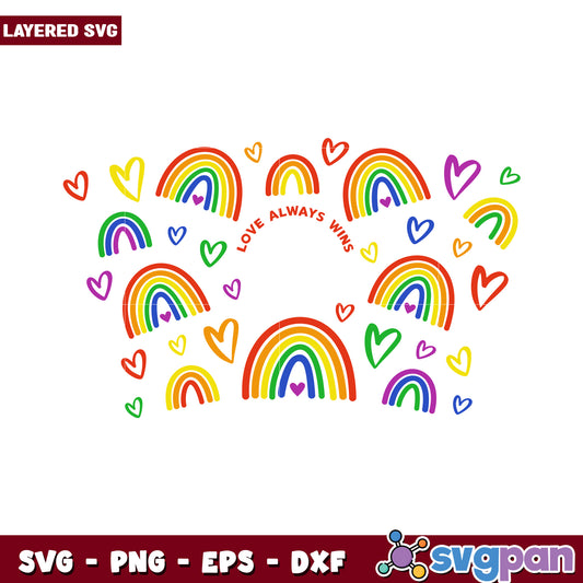 Colorful Rainbow Design, Love Always Wins Digital Download SVG