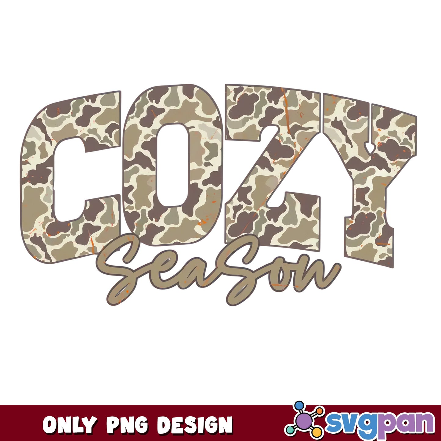 Cozy Season Camo PNG, Fall Autumn Design PNG, Hunting PNG