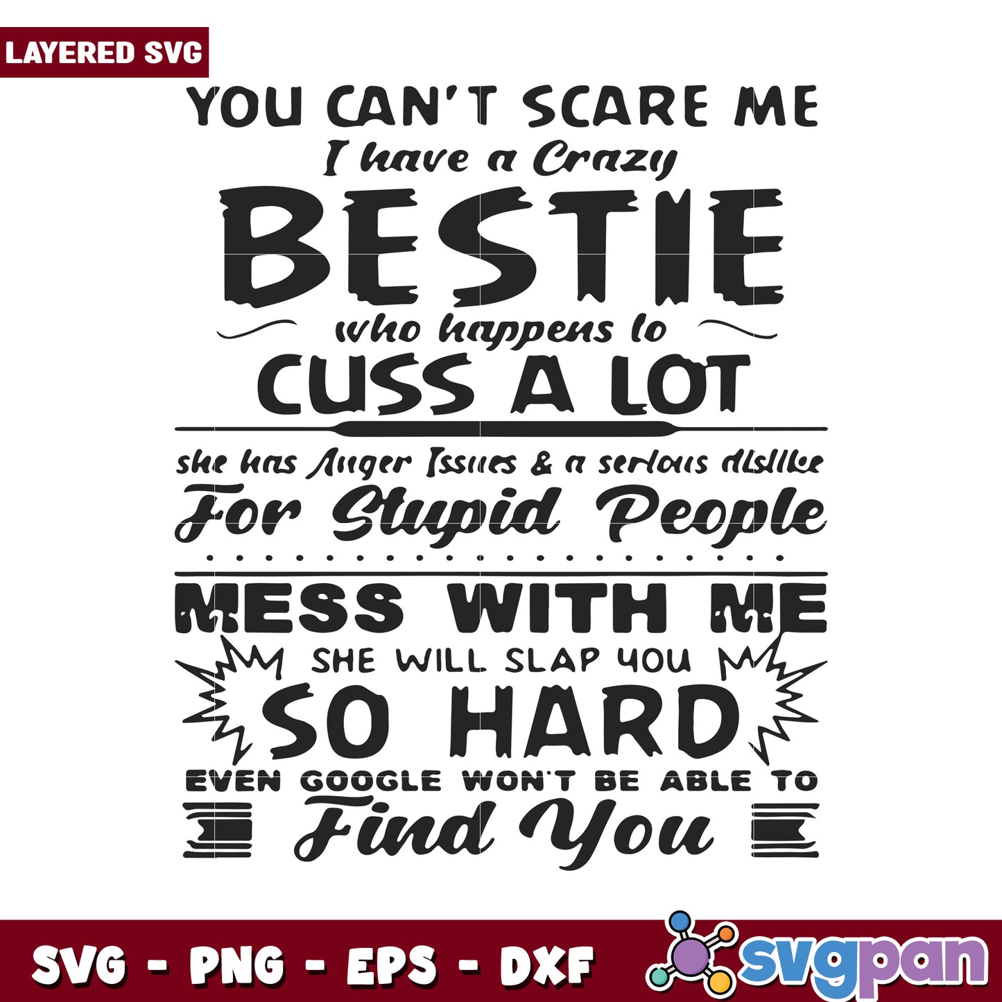 Crazy Bestie Cuss A Lot SVG Design, Perfect for Fun Projects