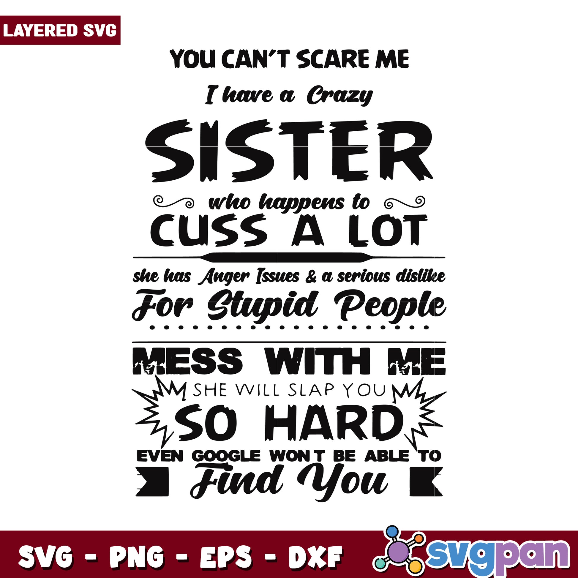 Crazy Sister SVG Design, Unique Humor for Funny Gifts and Crafts