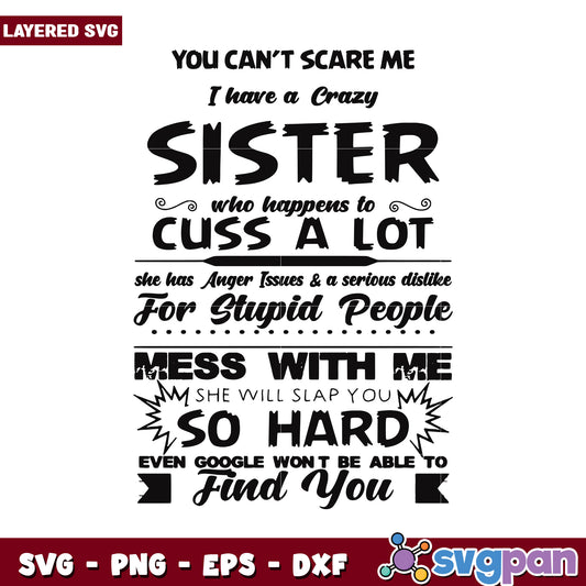 Crazy Sister SVG Design, Unique Humor for Funny Gifts and Crafts