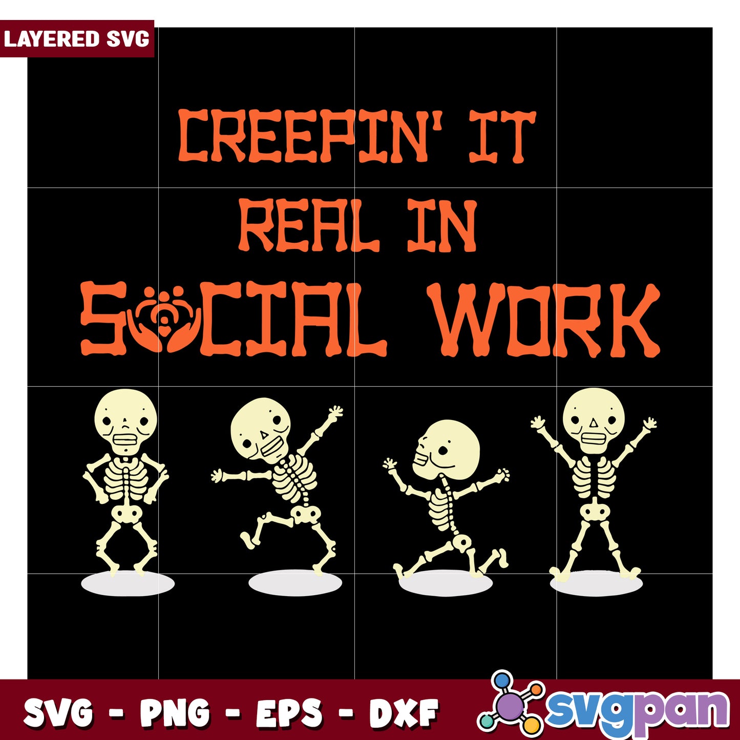 Creepin It Real in Social Work SVG Design, Perfect for Halloween Crafts