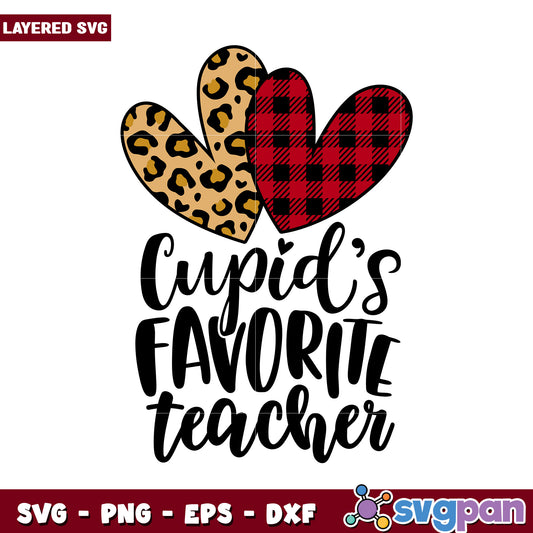 Cupid's Favorite Teacher SVG Design, Perfect for Classroom Decor