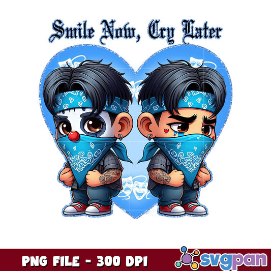Cute Bandana Characters, Smile Now Cry Later Design PNG
