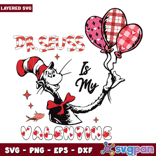 Cute Dr Seuss Is My Valentine  svg, Dr. seuss characters svg, Digital Download 
