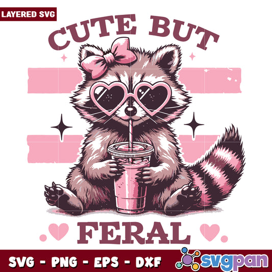 Cutie but feral  svg, funny raccoon svg, funny animal svg