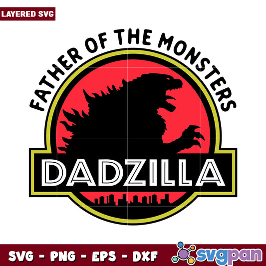 Dadzilla SVG Design, Father of the Monsters Graphic Art Printable