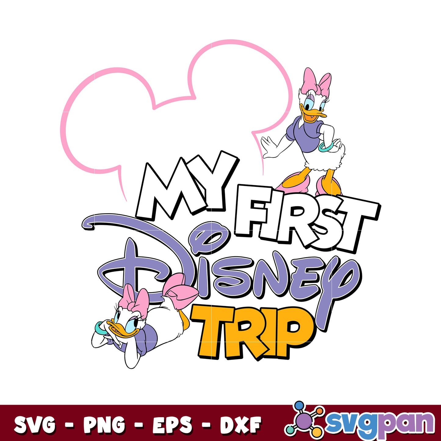 Daisy duck my First disney trip svg, mickey ears svg, mickey svg