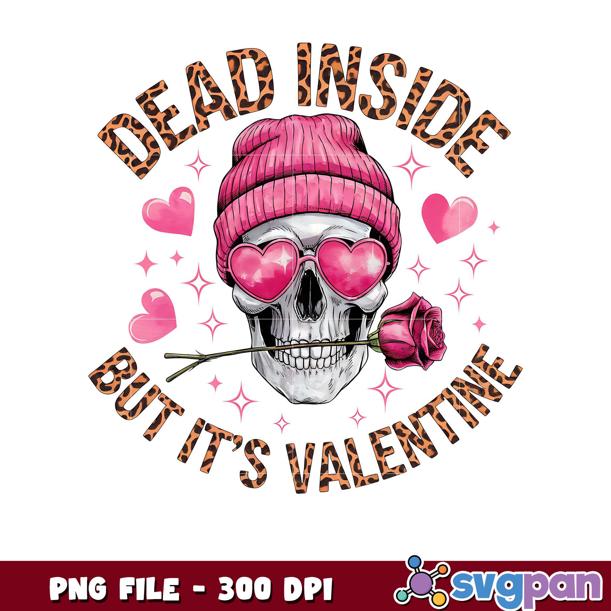 Dead Inside Valentine Skull Design, Use for Unique Gifts