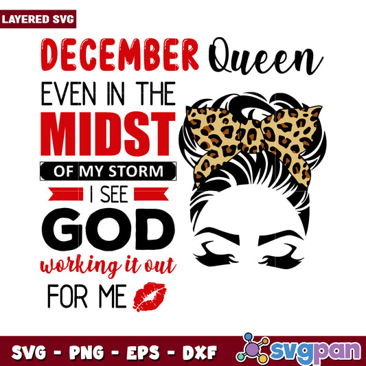 December Queen SVG design, inspirational quote for craft projects