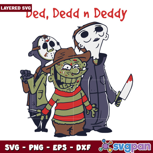 Ded dedd n deddy svg, halloween horror nights​ svg, spooky halloween svg