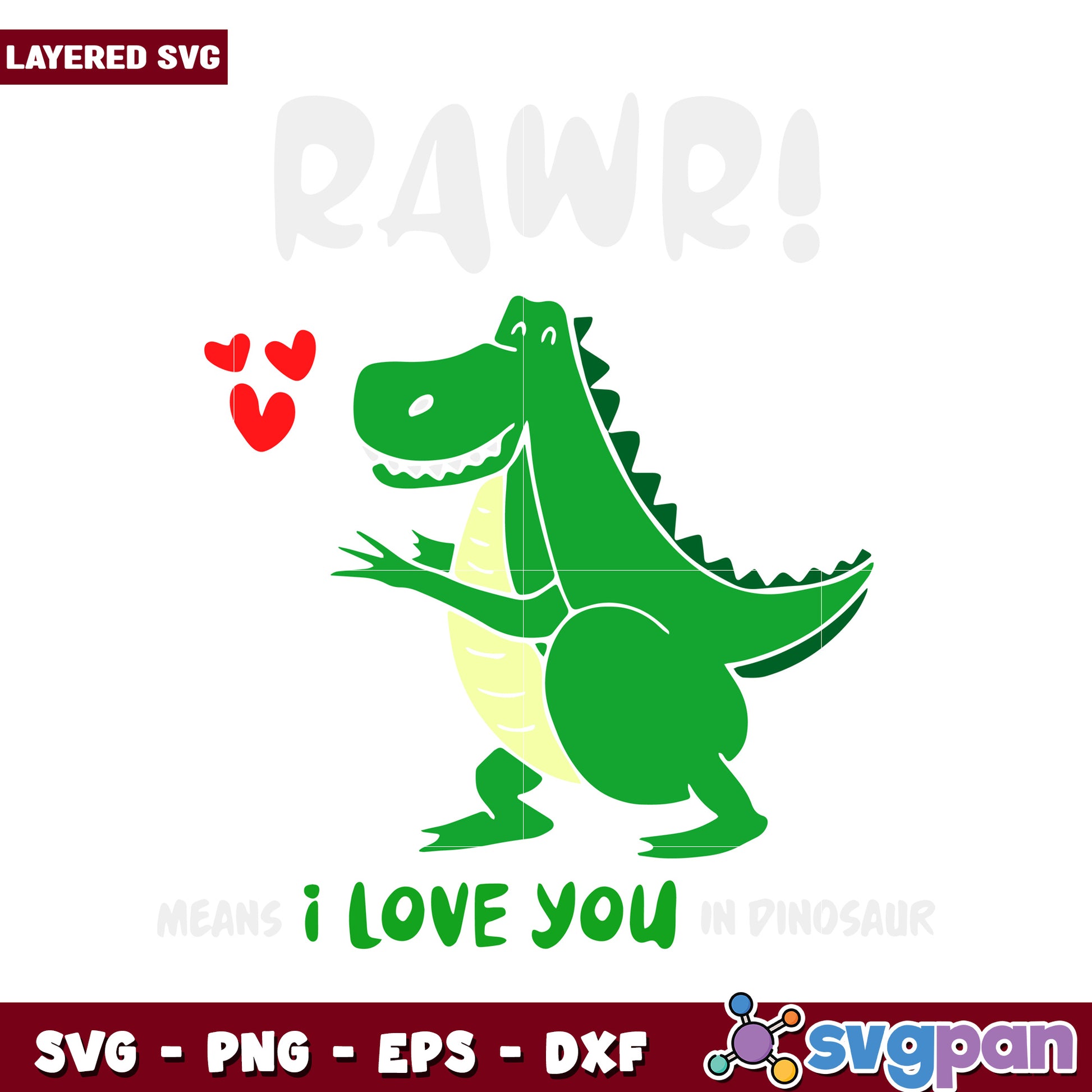 Dinosaur Love SVG Design, Cute Rawr Means I Love You Graphic