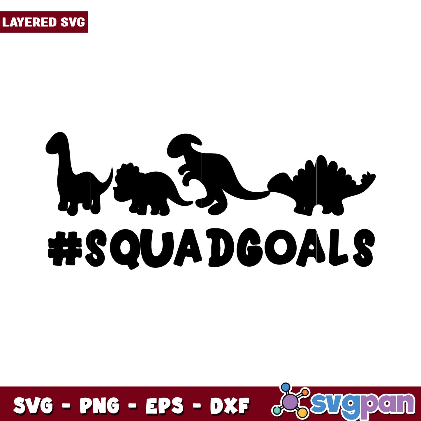 Dinosaur Squad Goals SVG Design, Perfect for Creative Projects