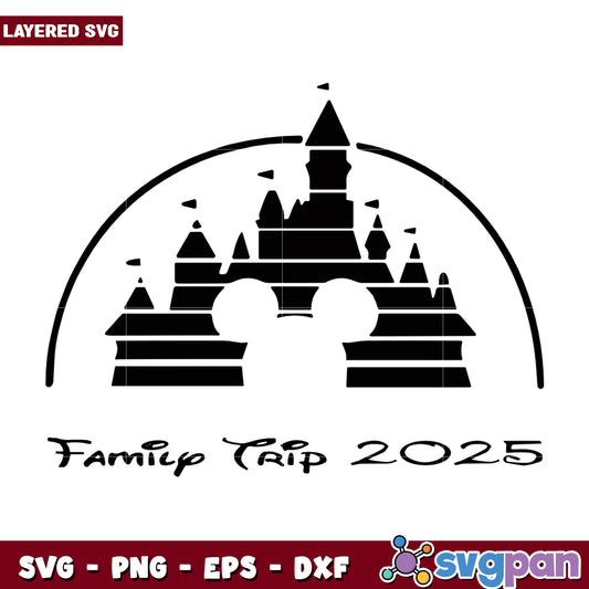 Disney Castle Family Trip 2025 SVG