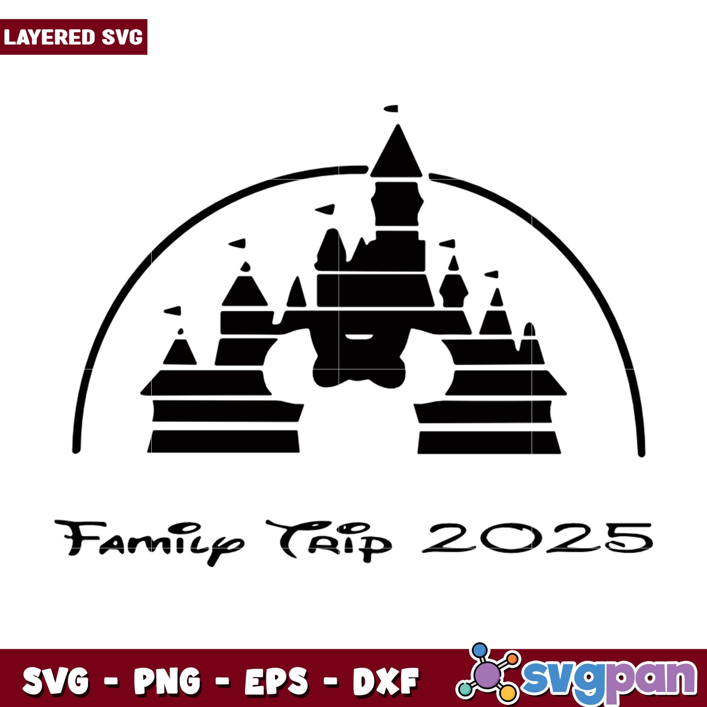 Disney Family Trip 2025 SVG