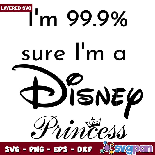 Disney Princess SVG Quote Design